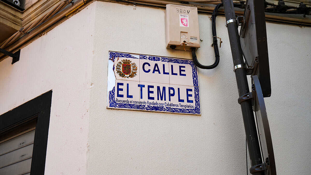 Why a Central Zaragoza Street Is Called Temple: An 800-Year Templar History
